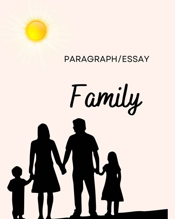 Essay on Family- Common for all students