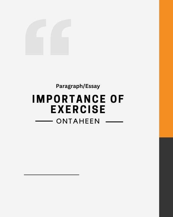 Physical Exercise Composition: Importance of Physical Exercise Paragraph