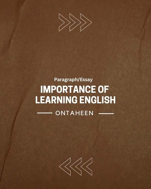 Essay On Importance Of Learning English: Suitable for all students