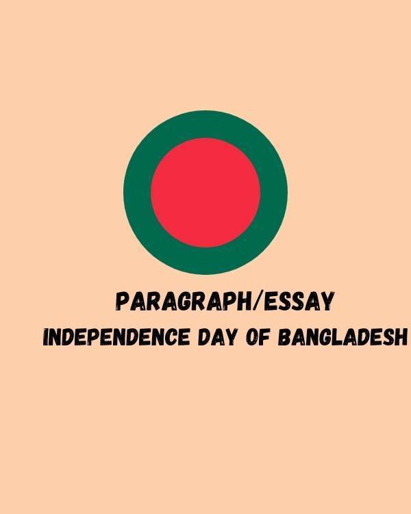 Independence Day of Bangladesh Paragraph