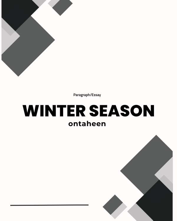 Winter - The Season I Like Most: Composition for Class 7, 8, 9, and 10