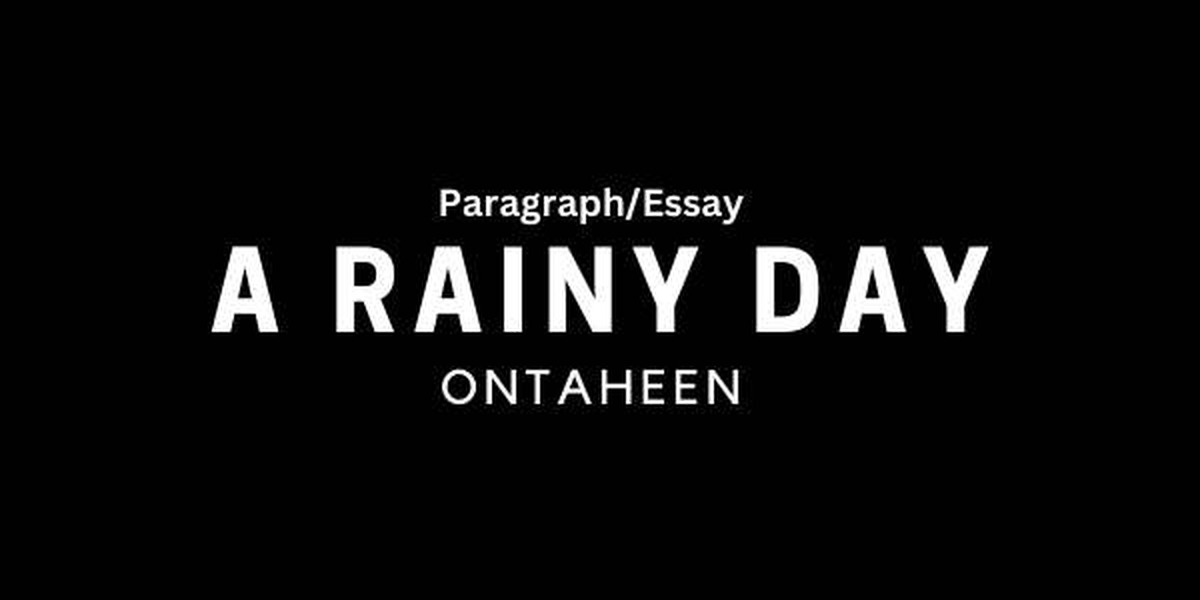 A Rainy Day Essay-Suitable for all class students