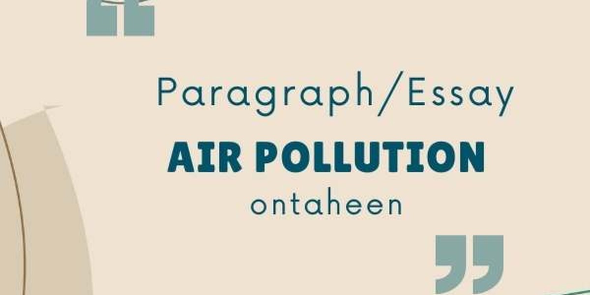 Essay on Air Pollution || Suitable for all class students