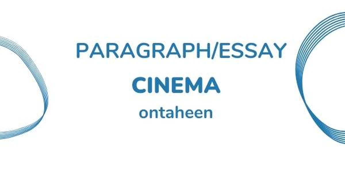 Essay on Cinema | Suitable for all students