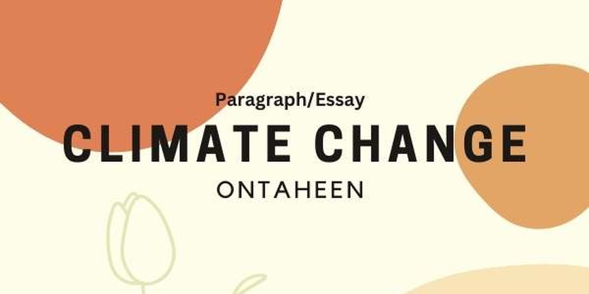 Essay on Climate Change- Best for all students