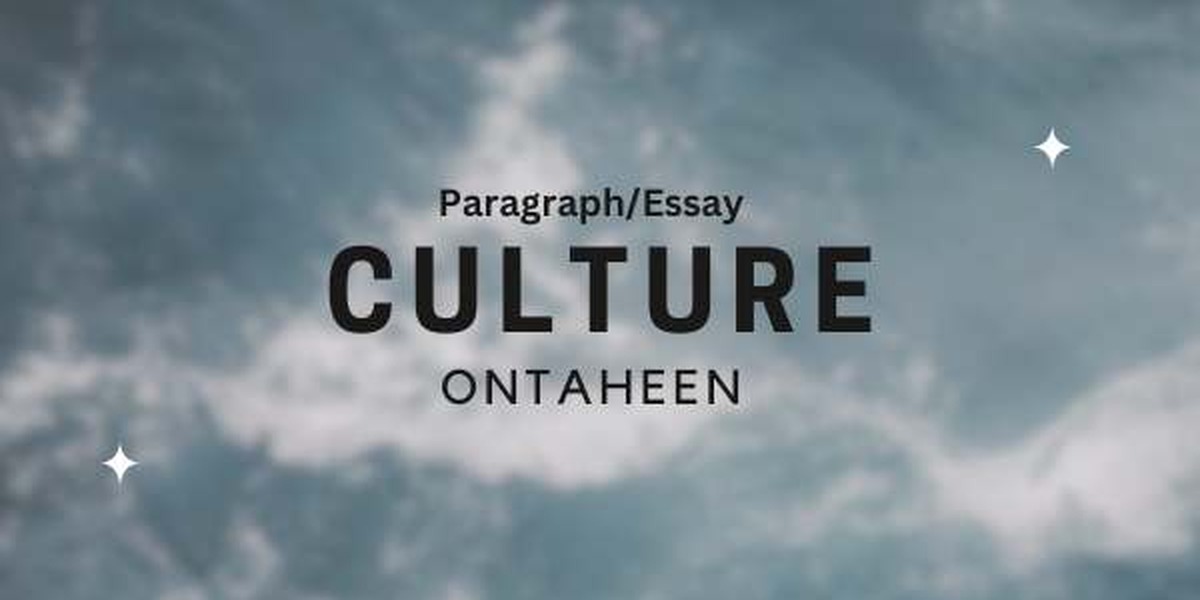 Essay on Culture || Suitable for all class students