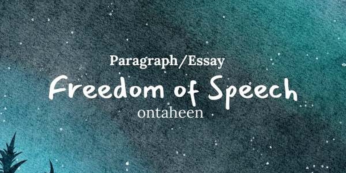 Essay on Freedom of Speech | For All Class Students