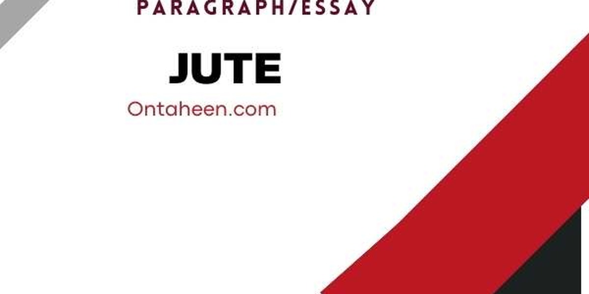 Jute composition For School Level Students