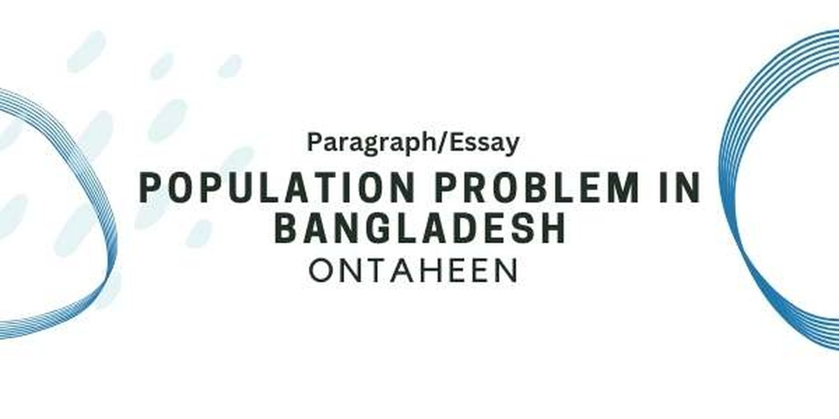 Population problem in Bangladesh Composition & Paragraph  for Class 5 to 10