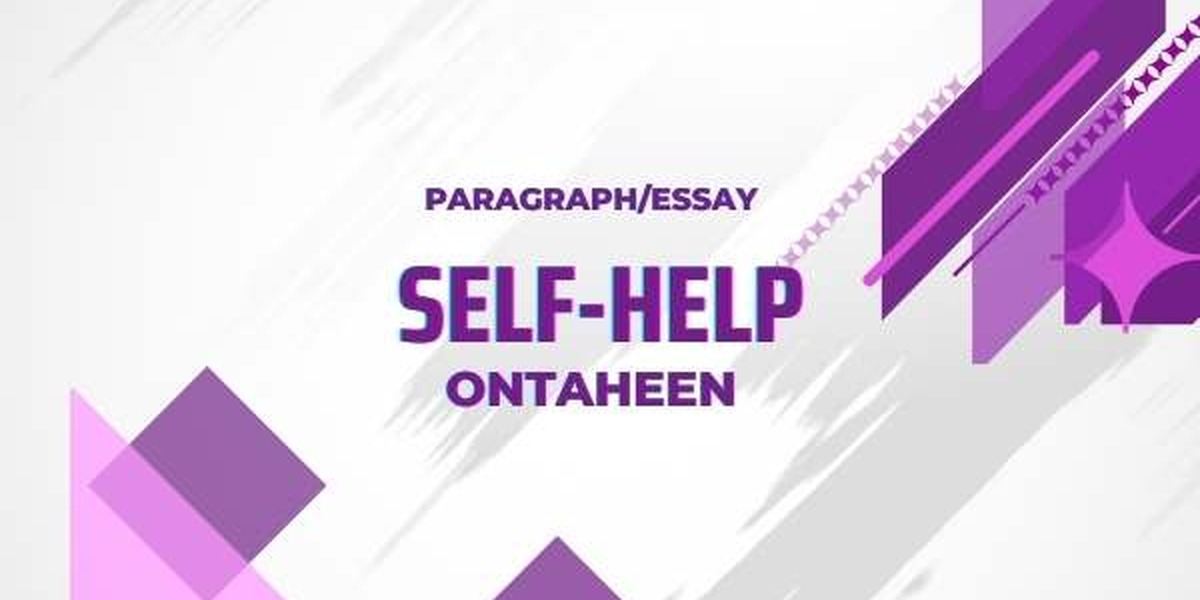 Essay On Self-help | Important for all student