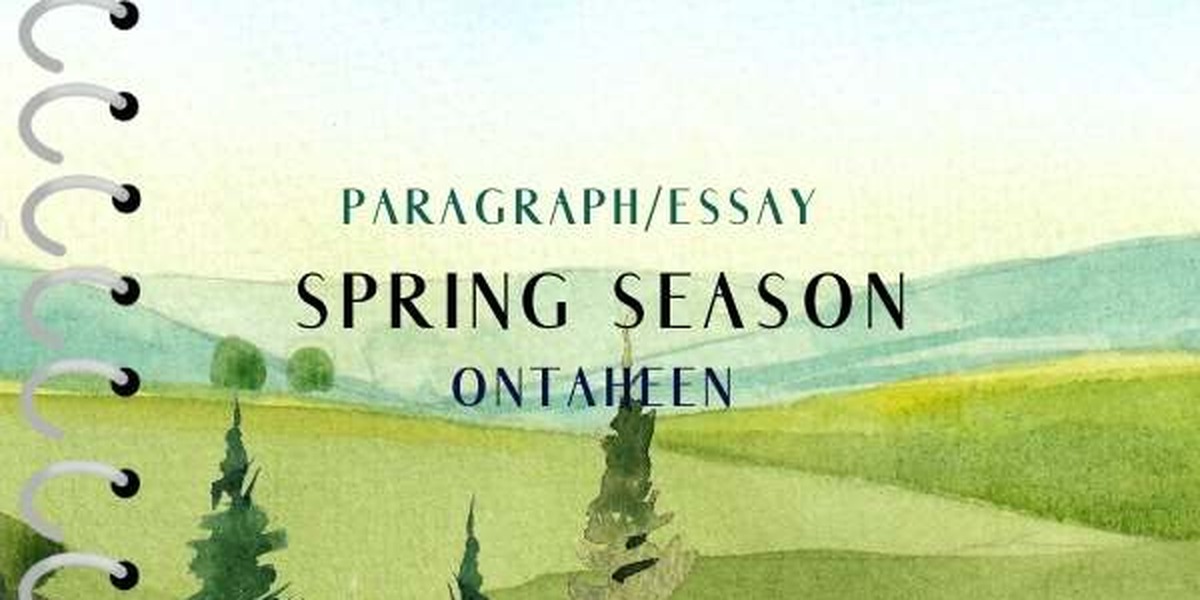 Spring Season Essay for all level Students