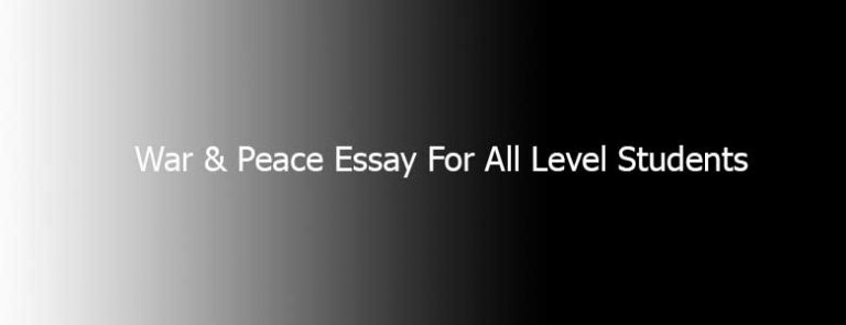 no war only peace essay