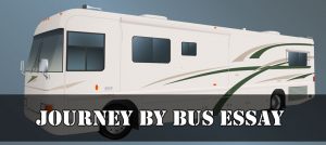 Journey by Bus Essay