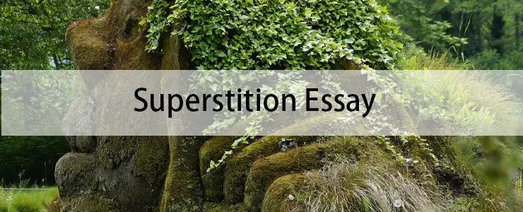 Superstition Essay