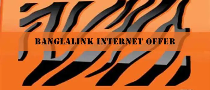 Banglalink Internet offers